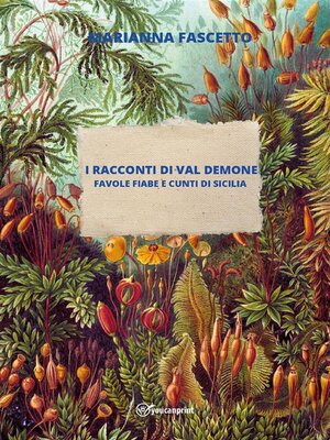cover image of I Racconti di Val Demone (Favole Fiabe e Cunti di Sicilia)